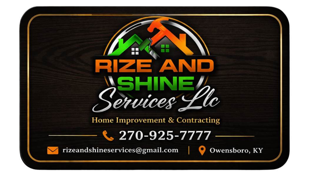 Business card design for Rize and Shine Services LLC home improvement company in Owensboro